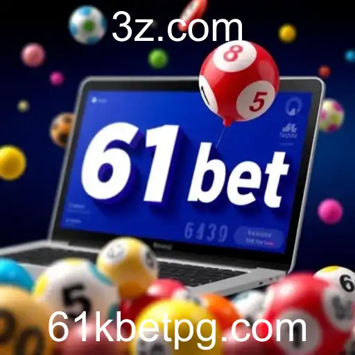 Loteria Online: Uma Nova Era com 61kbet