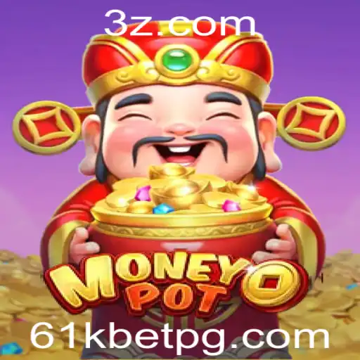 Explorando o Fascinante Mundo do Jogo MoneyPot com 61kbet